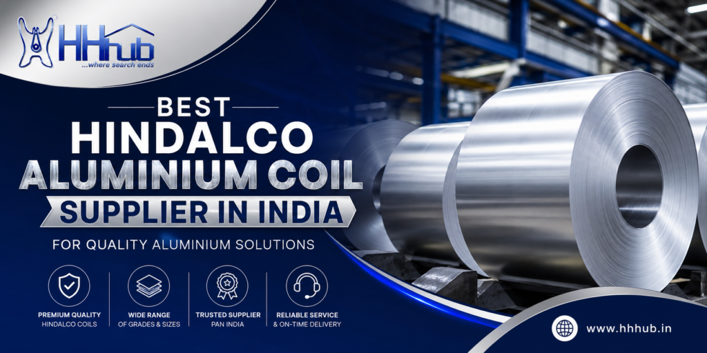 Best Hindalco Aluminium Coil Supplier in India